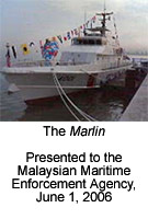 Photo of the Training Ship “Marlin”. The Marlin Presented to the Malaysian Maritime Enforcement Agency, June 1, 2006